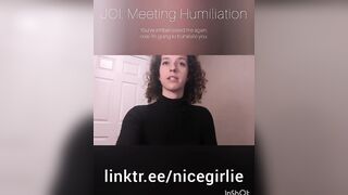 JOI: Meeting Humiliation
