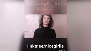 JOI: Meeting Humiliation
